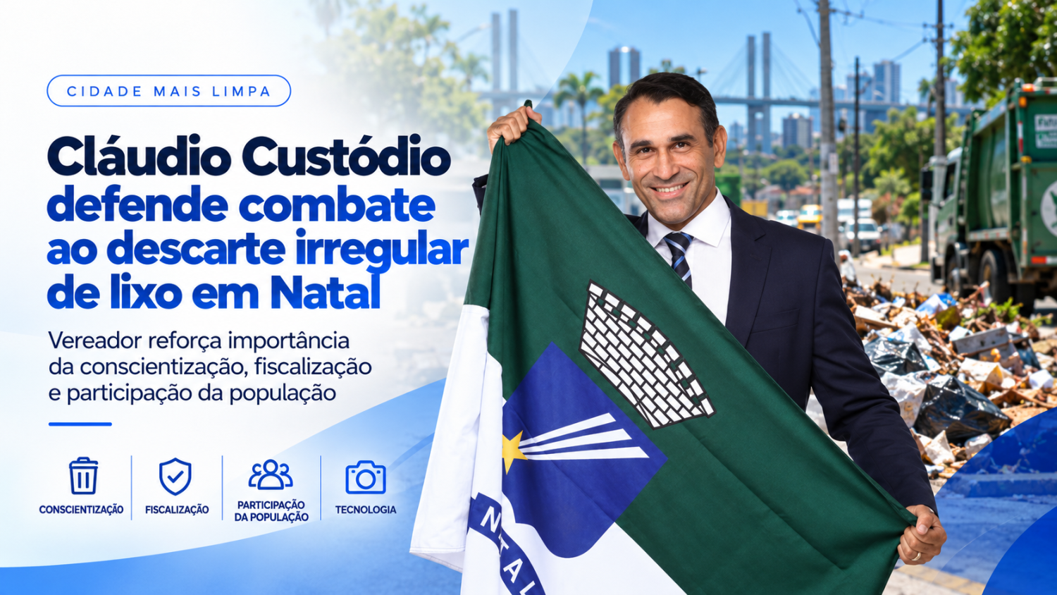 Cláudio Custódio defende educação ambiental, fiscalização e tecnologia no combate ao descarte irregular de lixo